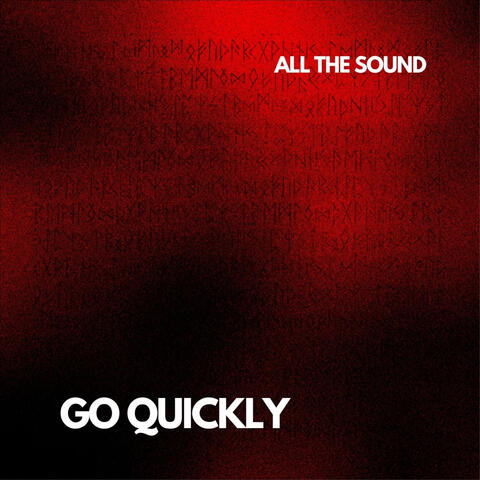 Go Quickly