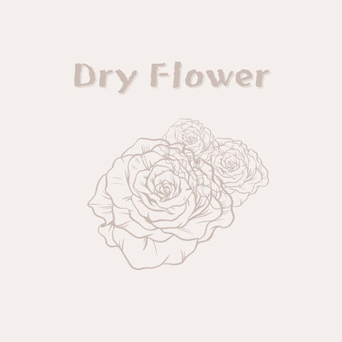 Dry Flower