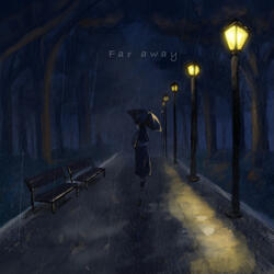 Far away