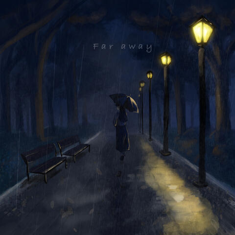 Far away