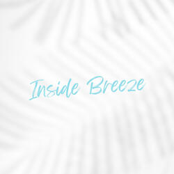 Inside Breeze