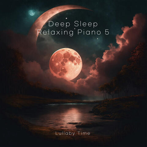 Relaxing piano album 5 that will make you fall into a deep sleep as soon as you listen to it