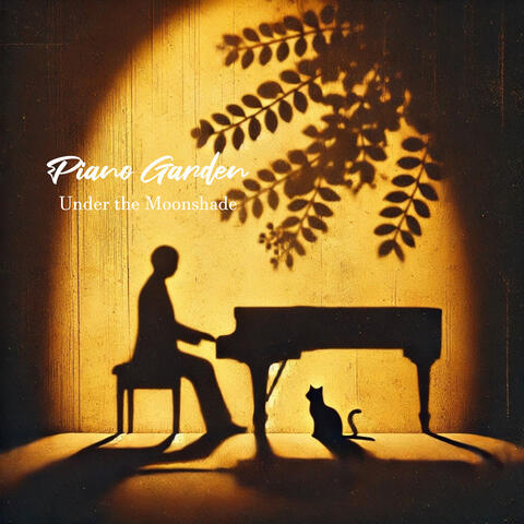 Piano Garden : Under the Moonshade