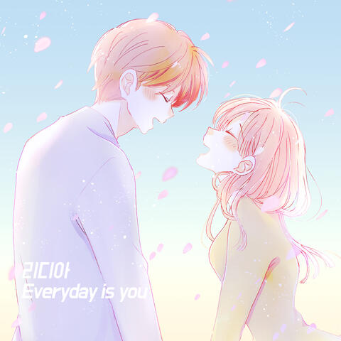 Everyday is you
