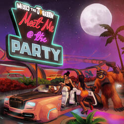 Meet Me At The Party