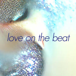 Love On The Beat