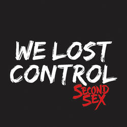 We Lost Control