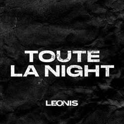Toute la night