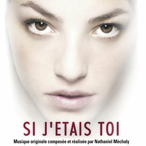 Si j'étais toi (Bande originale du film)