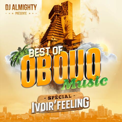 Best Of Obouo Music - Spécial Ivoir'Feeling