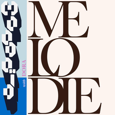 Mélodie (with DORA)
