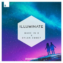 Illuminate (feat. Dylan Emmet)