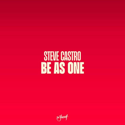 Be As One