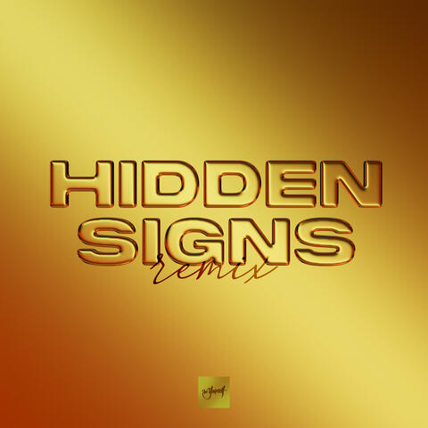 Hidden Signs (NuKey Remix)