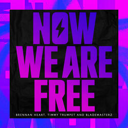 Now We Are Free