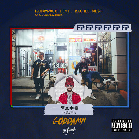 Goddamn (feat. Rachel West) [Vato Gonzalez Remix]