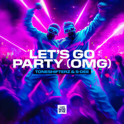 Let's Go Party (OMG)