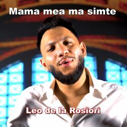 Mama Mea Ma Simte