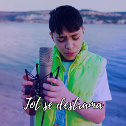 Tot se destrama