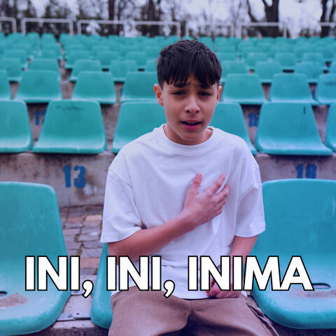 INI, INI, INIMA
