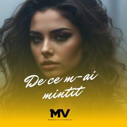 De ce m-ai mintit