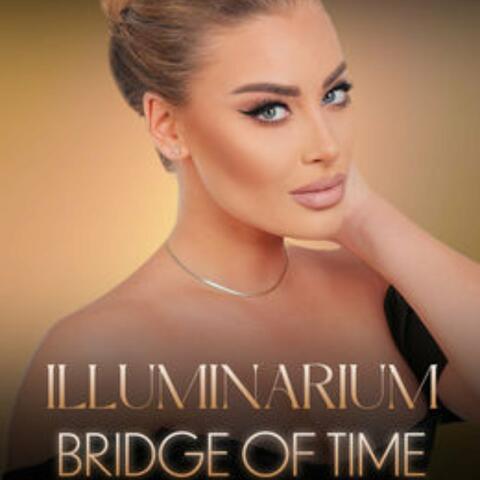 Illuminarium Bridge of time