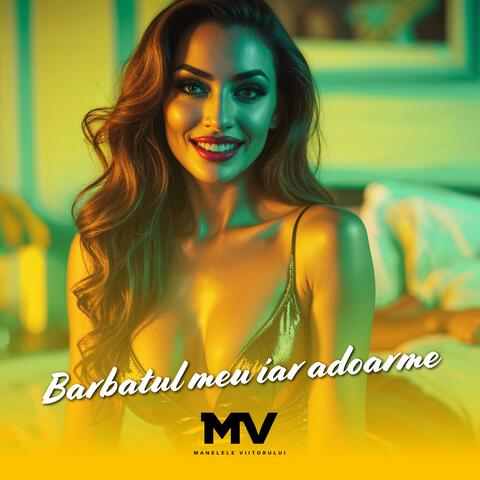 Barbatul meu iar adoarme