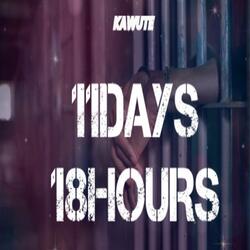 11Days 18Hours