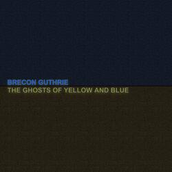 The Ghosts of Yellow and Blue