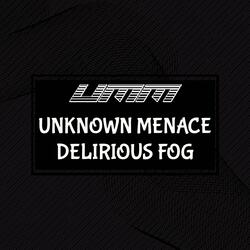 Delirious Fog