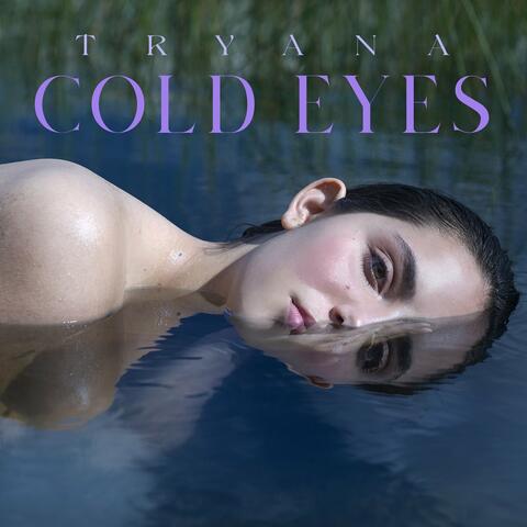 Cold Eyes