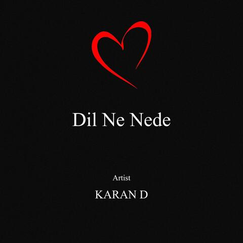 Dil Ne Nede