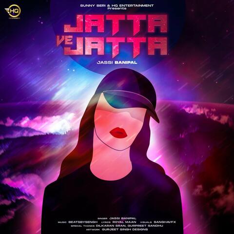 Jatta Ve Jatta