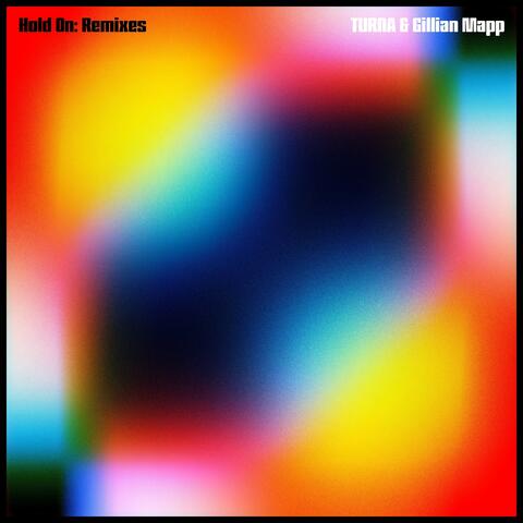 Hold On (Remixes)