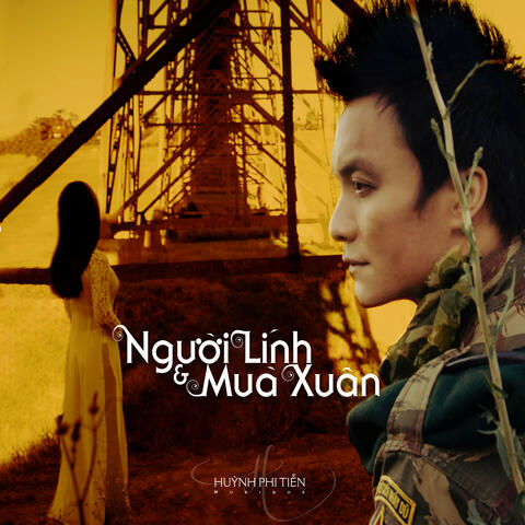 Người Lính & Mùa Xuân