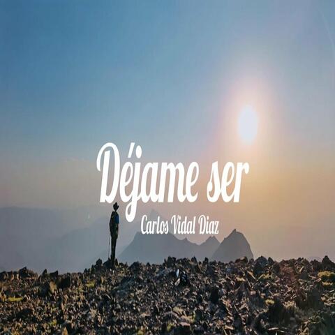 Dejame Ser