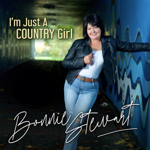 I'm Just A Country Girl