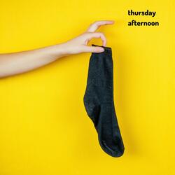 Thursday Afternoon
