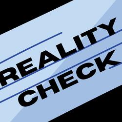 Reality Check