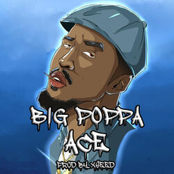 Big Poppa Ace