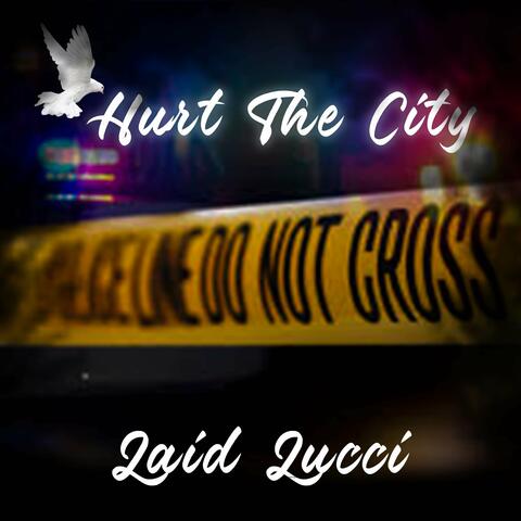 Hurt the City