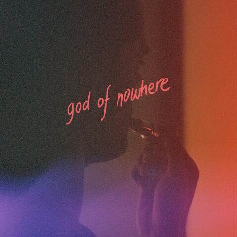 God Of Nowhere