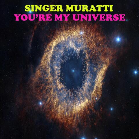 You're My Universe
