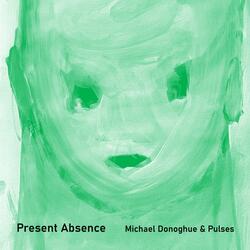 Present Absence