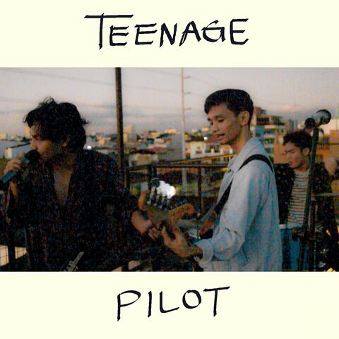Teenage Pilot