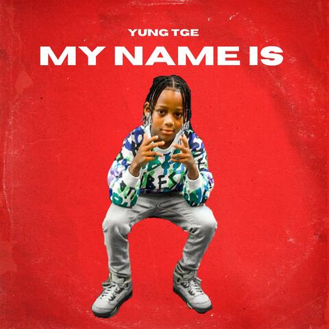 My Name Is