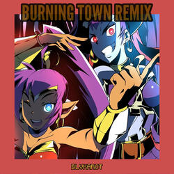 Burning Town