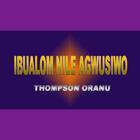 Ibualom Nile Agwusiwo