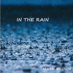 In the Rain