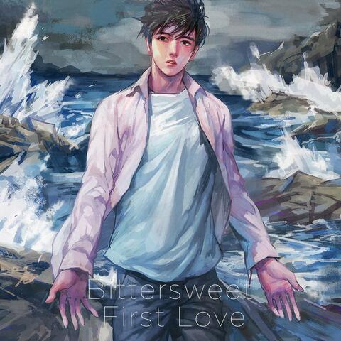 Bittersweet First Love